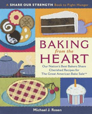 Baking from the Heart by Michael J. Rosen