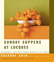 Sunday Suppers at Lucques by Suzanne Goin with Terri Gelber