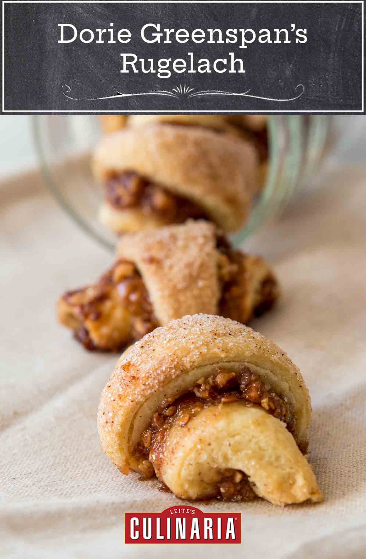 Several of Dorie Greenspan's rugelach tumbling our of a jar