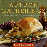 Autumn Gatherings by Rick Rodgers