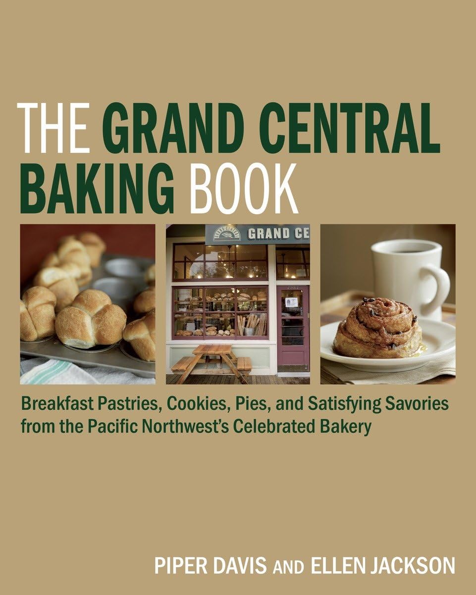 The Grand Central Baking Book.