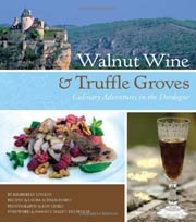 Buy the Walnut Wine & Truffle Groves cookbook