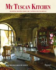 Buy the My Tuscan Kitchen cookbook
