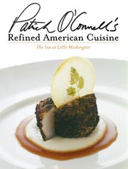 Buy the Patrick O'Connell's Refined American Cuisine cookbook