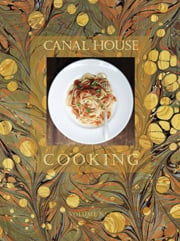Canal House Cooking