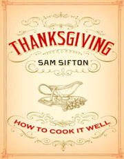 Thanksgiving How to Cook it Well