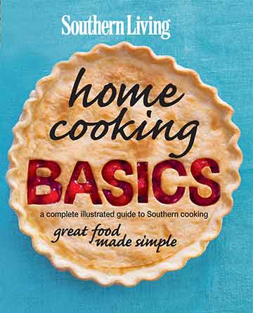 Southern Living Home Cooking Basics