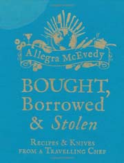Buy the Bought, Borrowed & Stolen cookbook