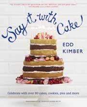 Buy the Say It with Cake cookbook