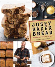 Josey Baker Bread Cookbook
