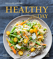 Buy the Williams-Sonoma Healthy Dish of the Day cookbook