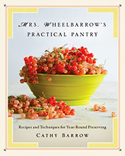 Buy the Mrs. Wheelbarrow's Practical Pantry cookbook
