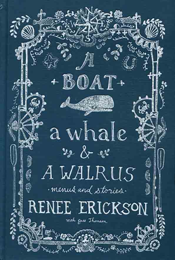 A Boat, a Whale & a Walrus Cookbook.