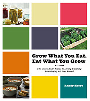 Buy the Grow What You Eat, Eat What You Grow cookbook