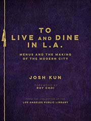 To Live and Die in L.A. Cookbook