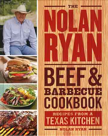 Buy the The Nolan Ryan Beef & Barbecue Cookbook cookbook