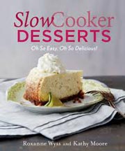 Buy the Slow Cooker Desserts cookbook