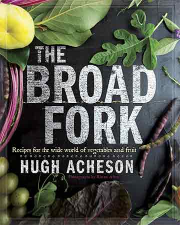 The Broad Fork Cookbook