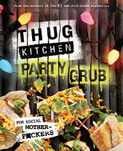 Buy Thug Kitchen Party Grub