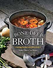 Buy the Bone Deep Broth Cookbook