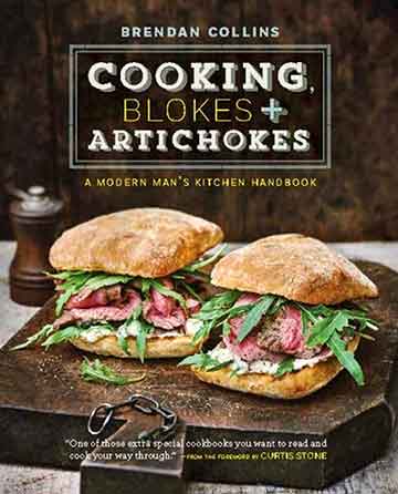 Buy the Cooking, Blokes + Artichokes cookbook