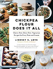 Chickpea Flour Does It All Cookbook