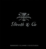 Death & Co Cookbook