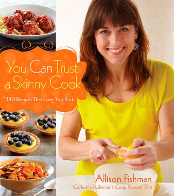 You Can Trust a Skinny Cook Cookbook