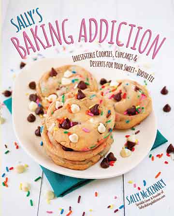Buy the Sally's Baking Addiction cookbook
