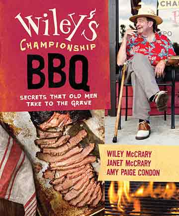 Buy the Wiley's Championship BBQ cookbook
