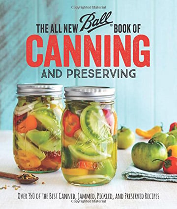 Buy the The All New Ball Book of Canning and Preserving cookbook