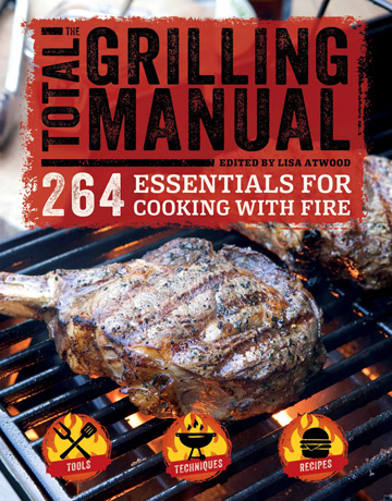 The Total Grilling Manual Cookbook