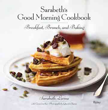 Buy the Sarabeth’s Good Morning Cookbook cookbook