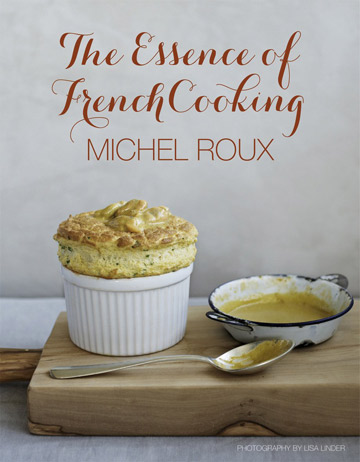 The Essence of French Cooking Cookbook