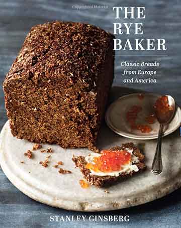 The Rye Baker Cookbook