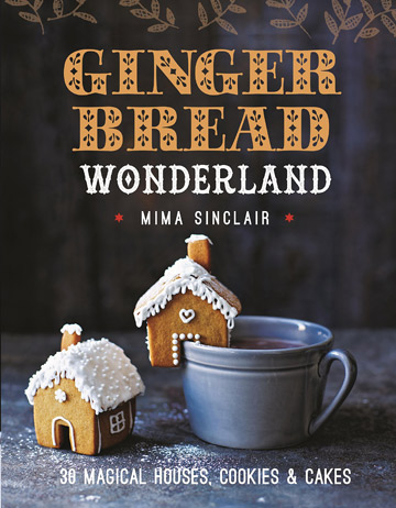Gingerbread Wonderland Cookbook