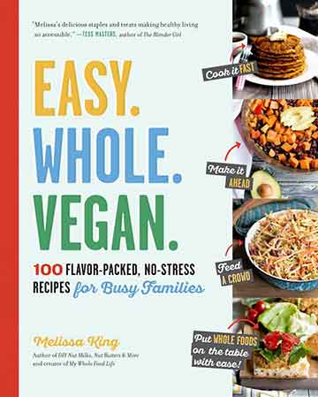 Buy the Easy. Whole. Vegan. cookbook