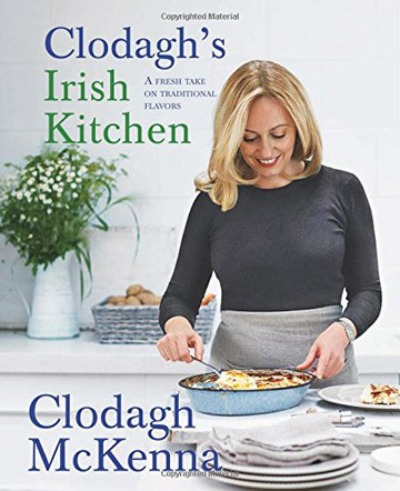 Clodagh's Irish Kitchen Cookbook