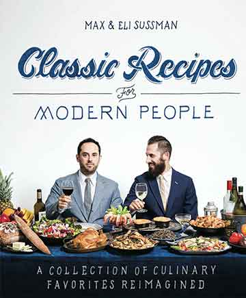 Buy the Classic Recipes for Modern People cookbook