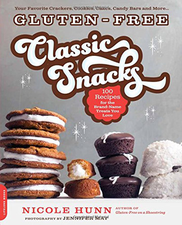 Gluten-Free Classic Snacks Cookbook
