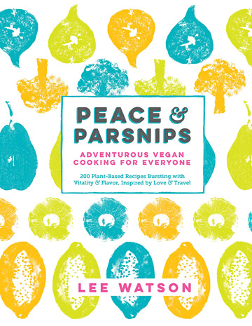 Peace & Parsnips Cookbook