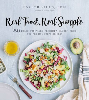 Real Food, Real Simple Cookbook