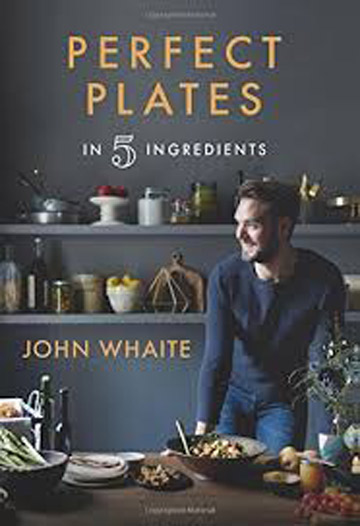 Perfect Plates in 5 Ingredients Cookbook