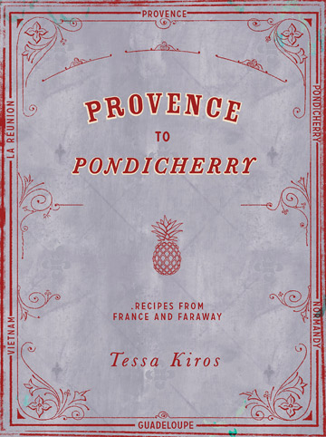 Buy the Provence to Pondicherry cookbook