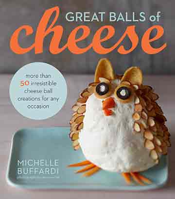 Great Balls of Cheese Cookbook