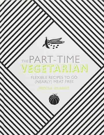 The Part-Time Vegetarian Cookbook