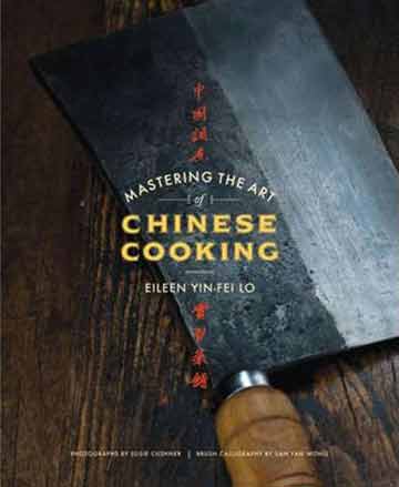 Buy the Mastering the Art of Chinese Cooking cookbook