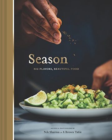 Buy the Season: Big Flavors, Beautiful Food cookbook