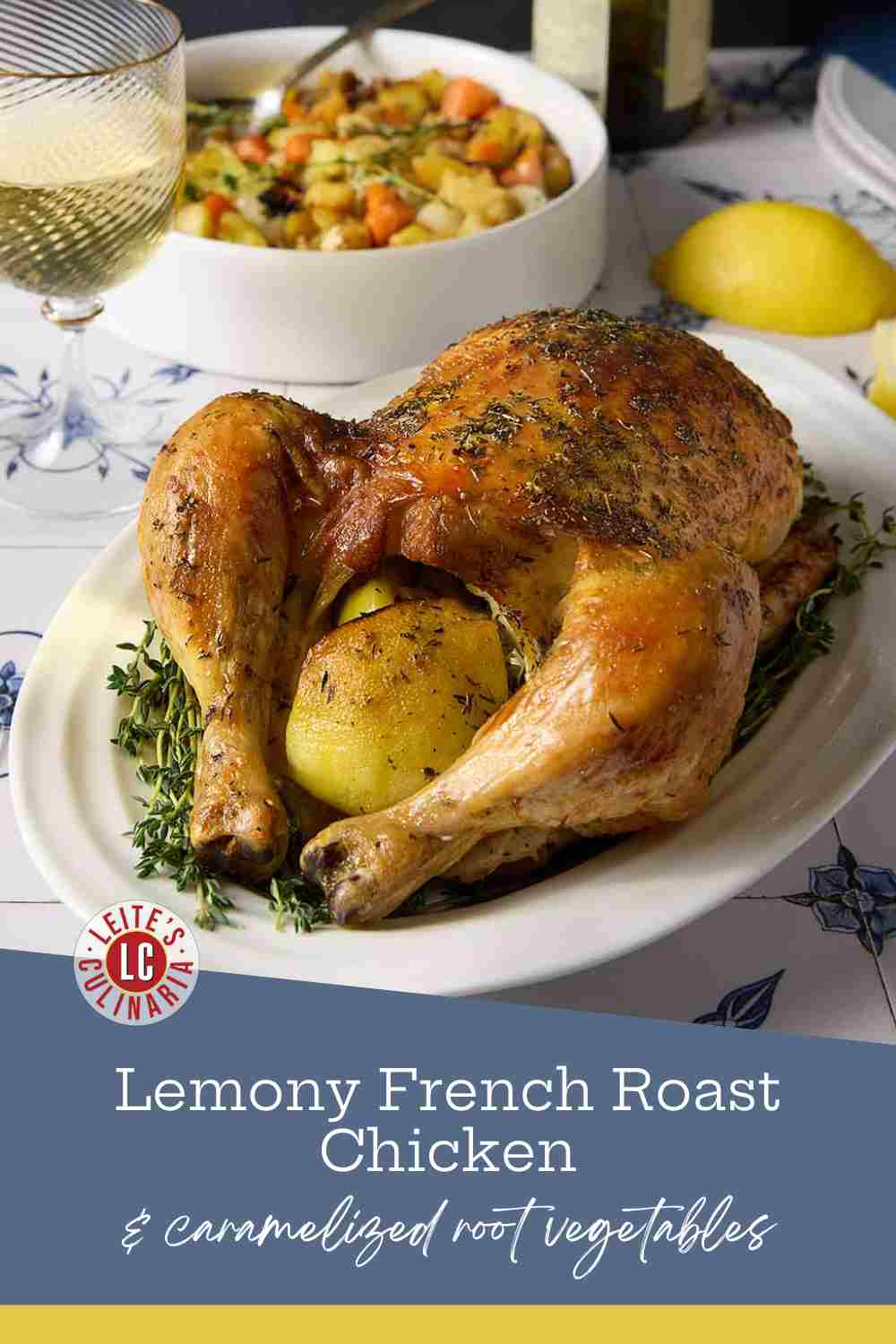 Golden whole roasted chicken on a bed of fresh thyme with root vegetables and white wine.