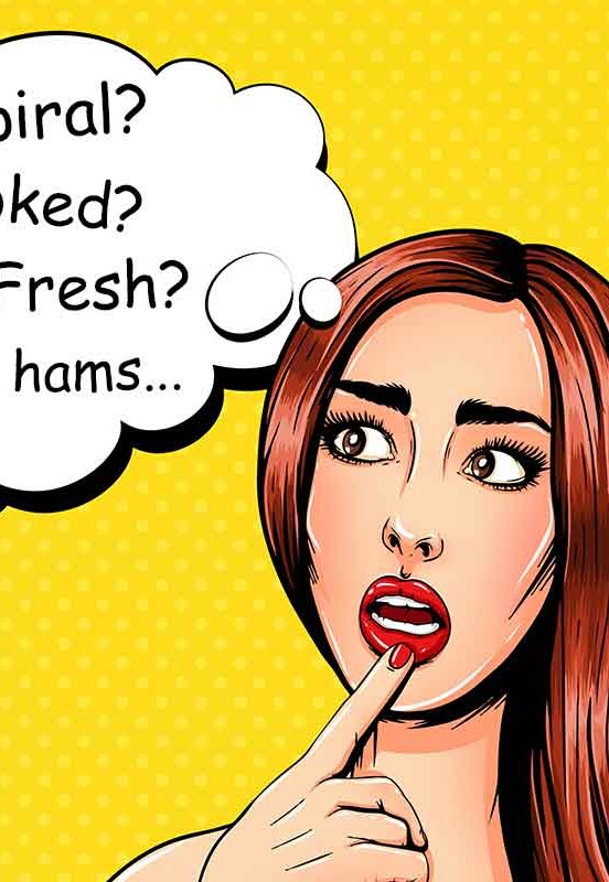 A cartoon of a woman contemplating different types of ham